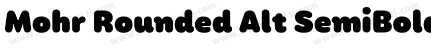 Mohr Rounded Alt SemiBold字体转换